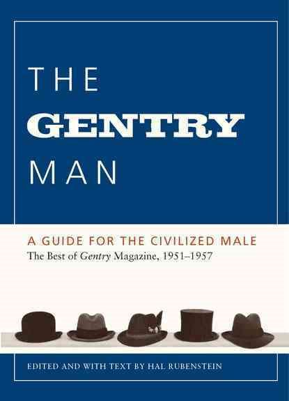 The Gentry Man: A Guide for the Civilized Male cover