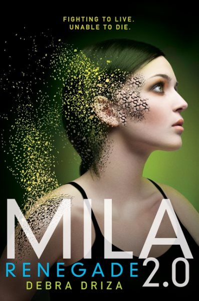 MILA 2.0: Renegade (MILA 2.0, 2) cover
