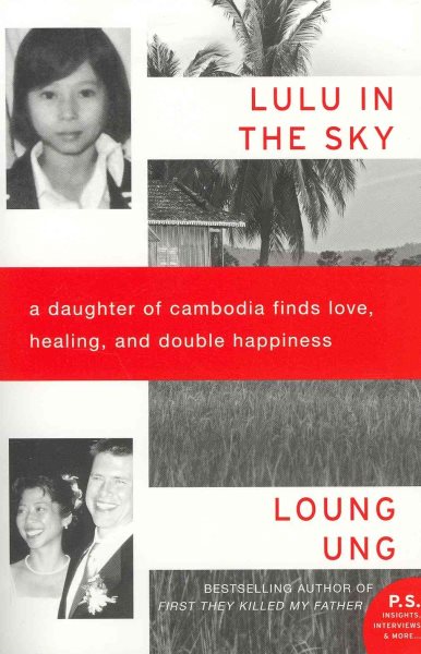 Lulu in the Sky: A Daughter of Cambodia Finds Love, Healing, and Double Happiness cover