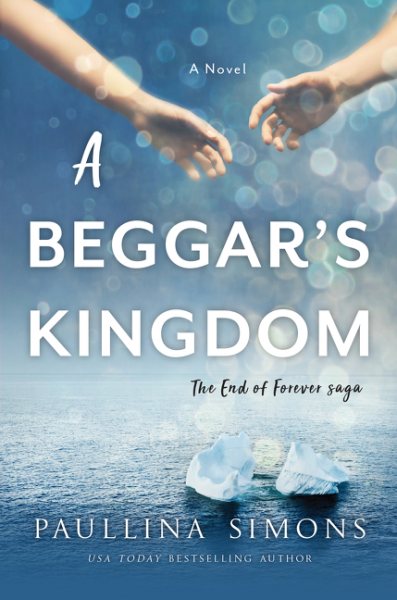 A Beggar's Kingdom: A Novel (End of Forever Saga, 2) cover