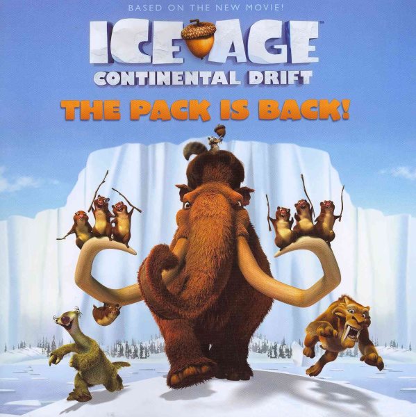Ice Age: Continental Drift: The Pack Is Back! cover