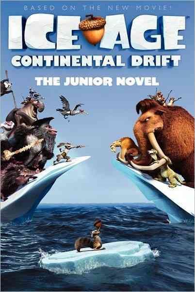 Ice Age: Continental Drift: The Junior Novel cover