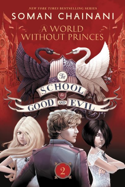 The School for Good and Evil #2: A World without Princes cover