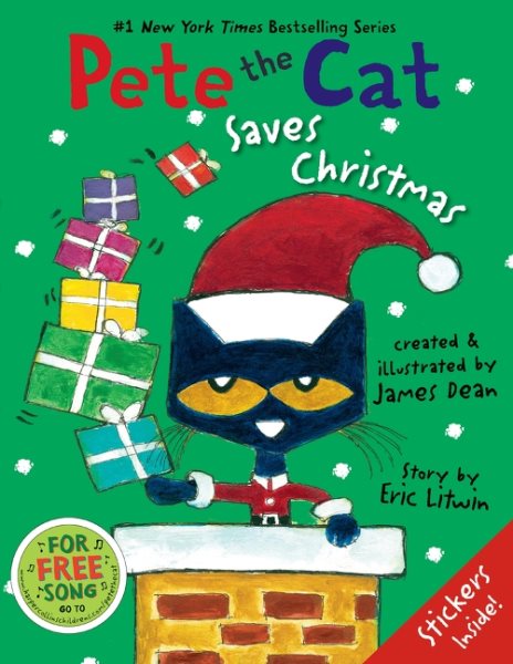 Pete the Cat Saves Christmas: Includes Sticker Sheet! cover