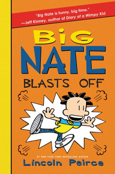Big Nate Blasts Off (Big Nate, 8) cover