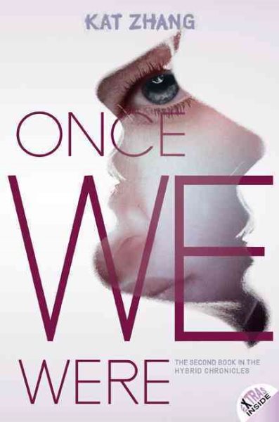 Once We Were (Hybrid Chronicles, 2)