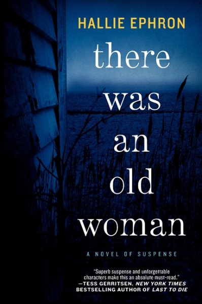 There Was an Old Woman: A Novel of Suspense