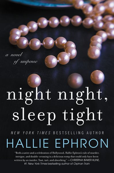 Night Night, Sleep Tight: A Novel of Suspense cover