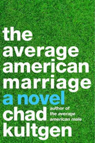 The Average American Marriage: A Novel cover