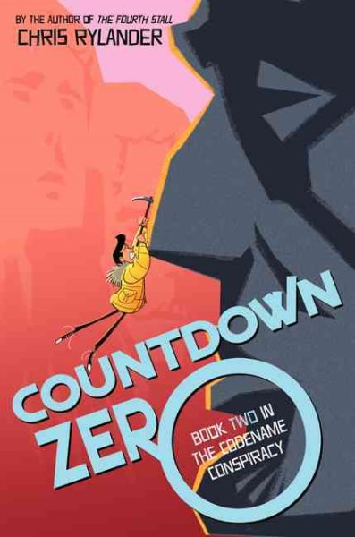 Countdown Zero (Codename Conspiracy, 2) cover