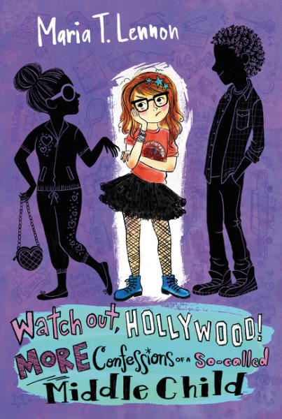 Watch Out, Hollywood!: More Confessions of a So-called Middle Child cover