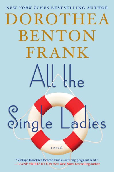 All the Single Ladies: A Novel cover