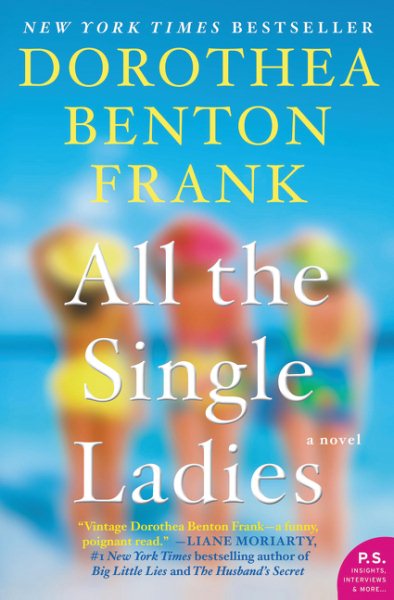 All the Single Ladies: A Novel cover
