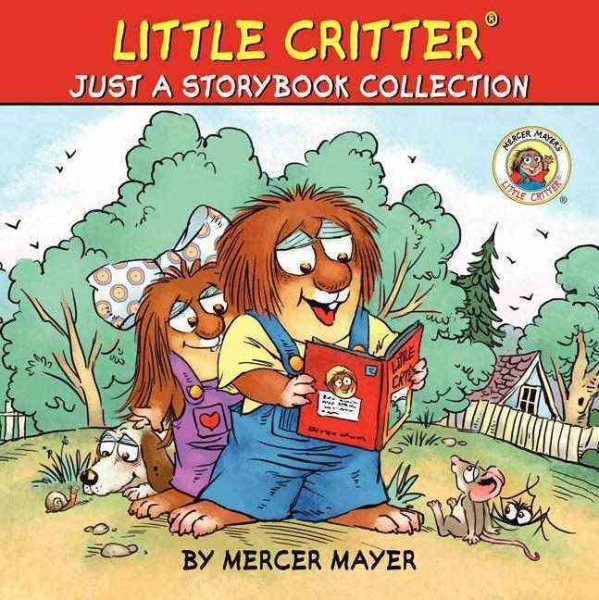 Little Critter: Just A Storybook Collection