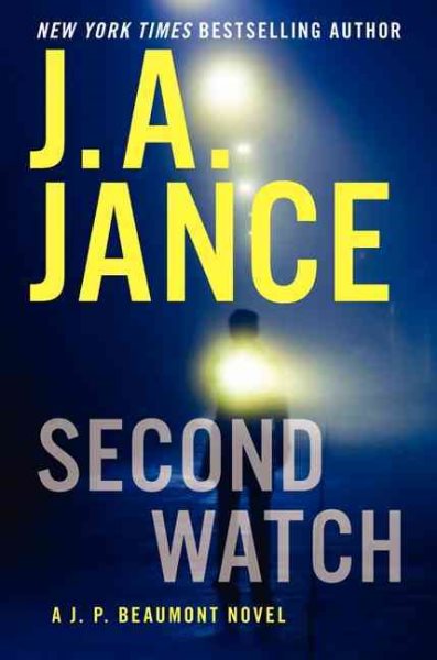 Second Watch: A J. P. Beaumont Novel (J. P. Beaumont Novel, 21) cover