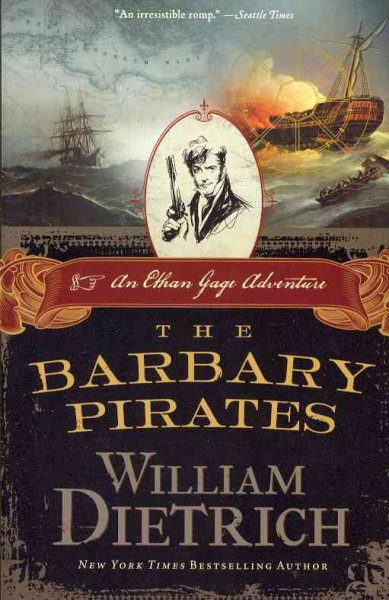 The Barbary Pirates: An Ethan Gage Adventure (Ethan Gage Adventures) cover