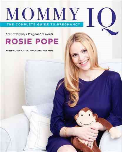 Mommy IQ: The Complete Guide to Pregnancy cover