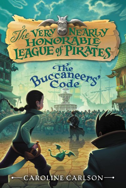 The Buccaneers' Code (Very Nearly Honorable League of Pirates, 3)