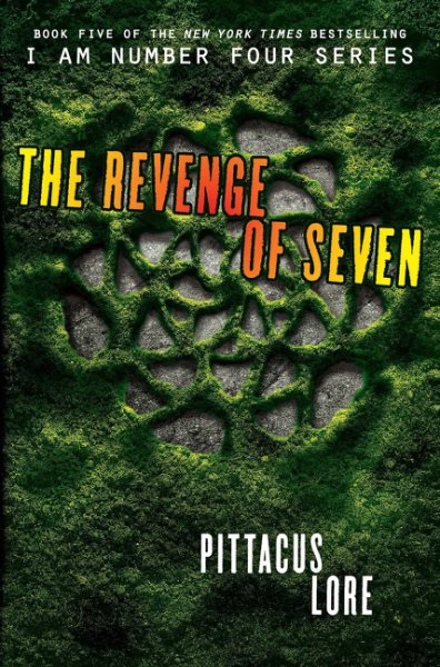 The Revenge of Seven (Lorien Legacies, 5) cover