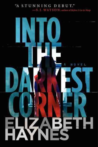 Into The Darkest Corner cover