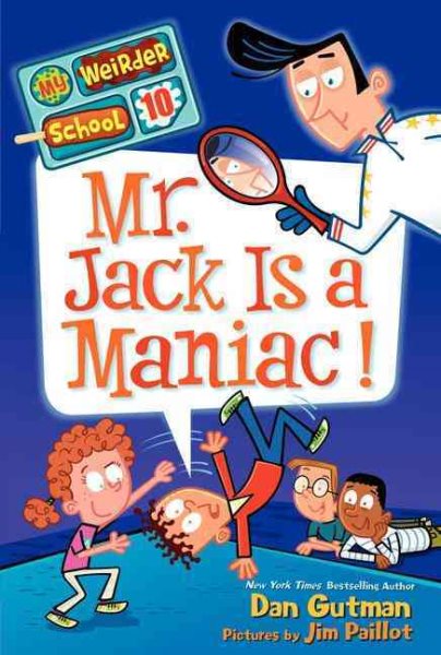 My Weirder School #10: Mr. Jack Is a Maniac! cover
