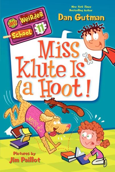My Weirder School #11: Miss Klute Is a Hoot! cover