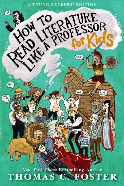 How to Read Literature Like a Professor: For Kids cover