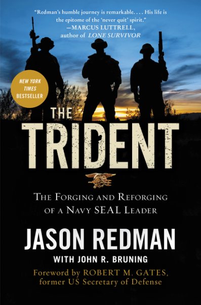 The Trident: The Forging and Reforging of a Navy SEAL Leader cover