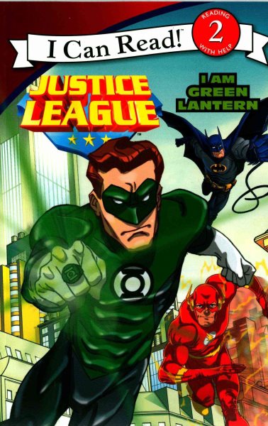 Justice League Classic: I Am Green Lantern (I Can Read Level 2) cover