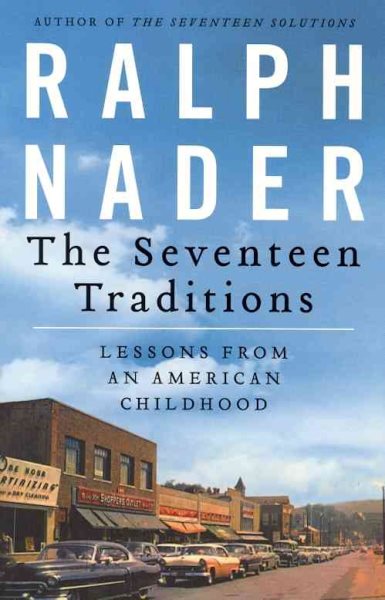 The Seventeen Traditions: Lessons from an American Childhood cover