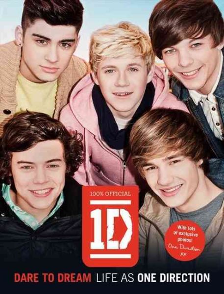 One Direction: Dare to Dream: Life as One Direction cover