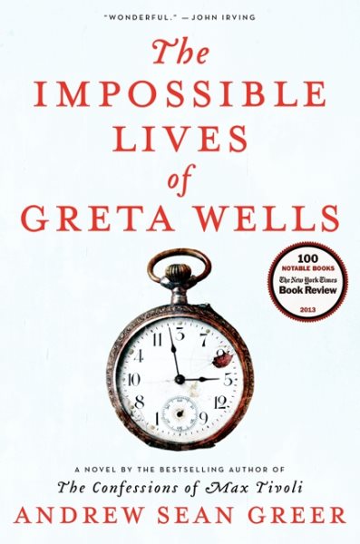 The Impossible Lives of Greta Wells cover