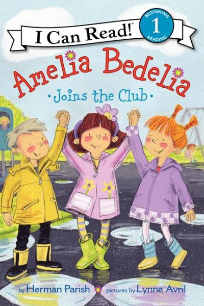 Amelia Bedelia Joins the Club (I Can Read Level 1) cover