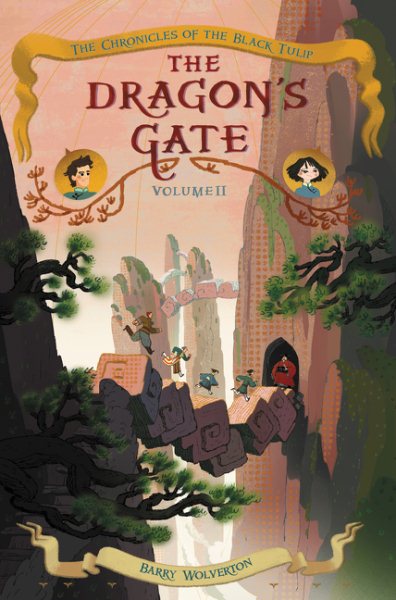 The Dragon's Gate (Chronicles of the Black Tulip, 2) cover