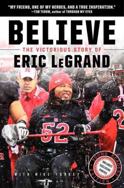 Believe: The Victorious Story of Eric LeGrand Young Readers' Edition cover