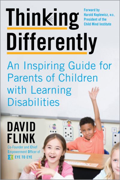 Thinking Differently: An Inspiring Guide for Parents of Children with Learning Disabilities cover