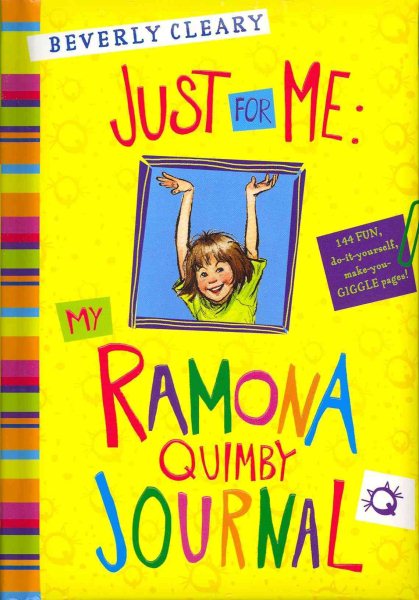 Just for Me: My Ramona Quimby Journal cover