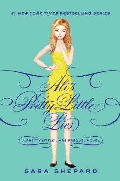 Pretty Little Liars: Ali's Pretty Little Lies (Pretty Little Secrets) cover