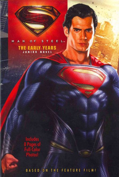 Man of Steel: The Early Years: Junior Novel cover
