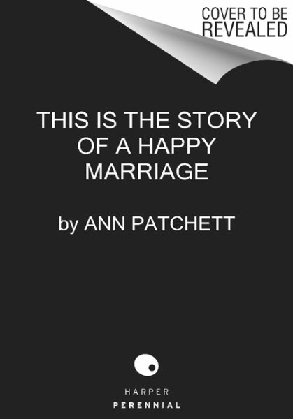 This Is the Story of a Happy Marriage cover