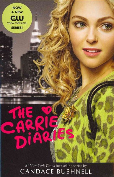 The Carrie Diaries TV Tie-in Edition (Carrie Diaries, 1) cover