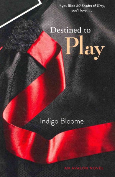 Destined to Play: An Avalon Novel (Avalon Trilogy) cover