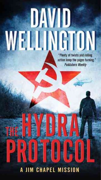 The Hydra Protocol: A Jim Chapel Mission (Jim Chapel Missions) cover