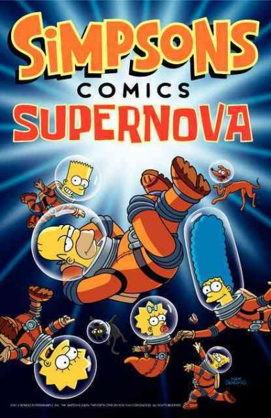 Simpsons Comics Supernova (Simpsons Comic Compilations) cover