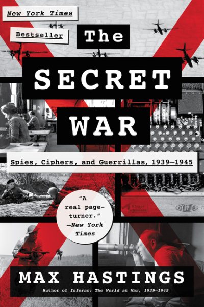 The Secret War: Spies, Ciphers, and Guerrillas, 1939-1945 cover