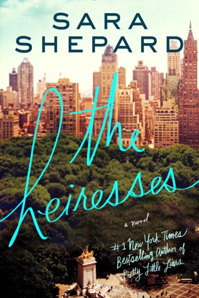 The Heiresses: A Novel cover