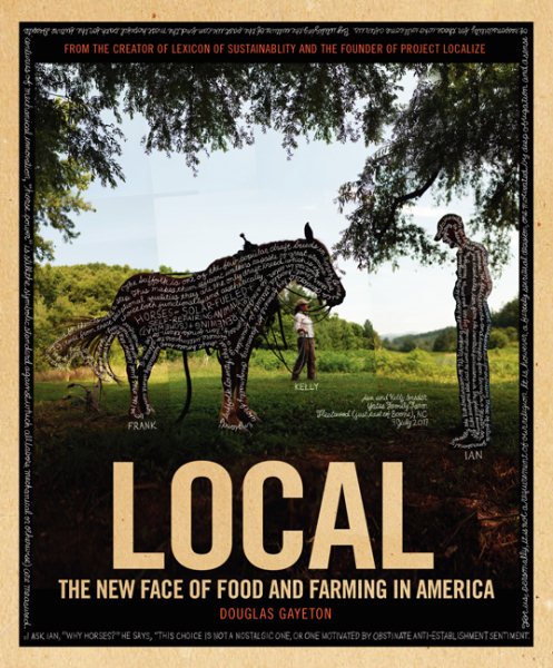 Local: The New Face of Food and Farming in America cover