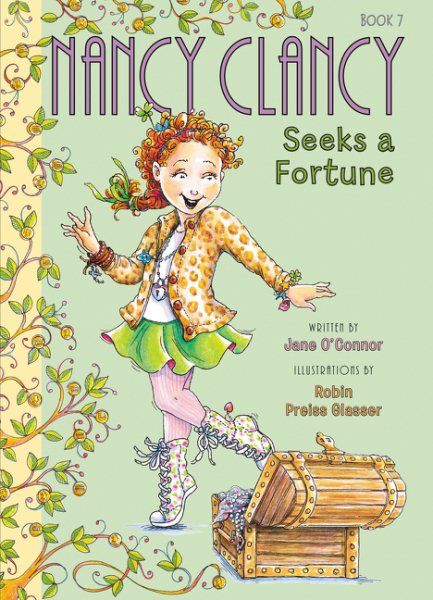 Fancy Nancy: Nancy Clancy Seeks a Fortune cover