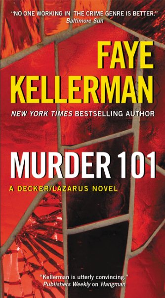 Murder 101: A Decker/Lazarus Novel (Decker/Lazarus Novels) cover