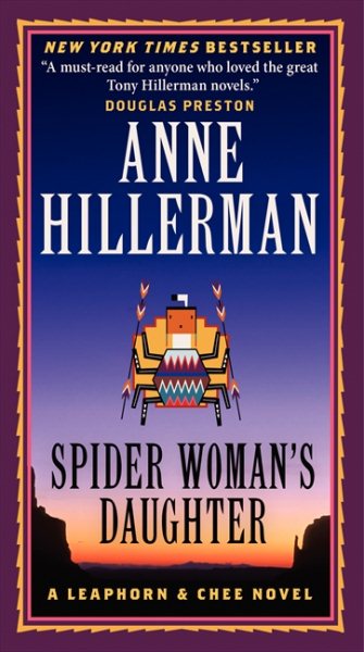 Spider Woman's Daughter (A Leaphorn, Chee & Manuelito Novel, 1)